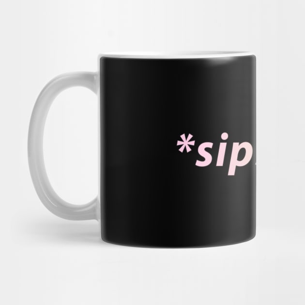 Sips Tea Colorful Art With Tea Pink And Yellow For Women by mangobanana